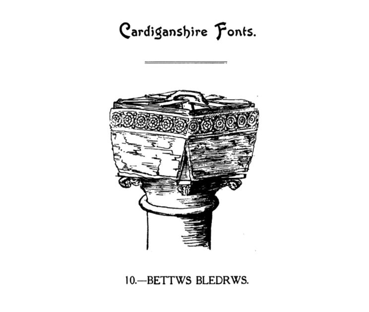Bedyddfeini Sir Aberteifi - Bettws Bledrws